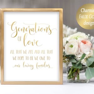 Wedding Generations Of Love Sign All That We Are And All That We Hope To Be We Owe To Our Loving Families Sign Download Faux Gold Design DIY