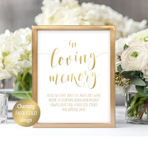 In Loving Memory Sign DIY Wedding Memory Sign Template Printable Wedding Signs Memorial Table Sign for Wedding  In Memory Faux Gold Design