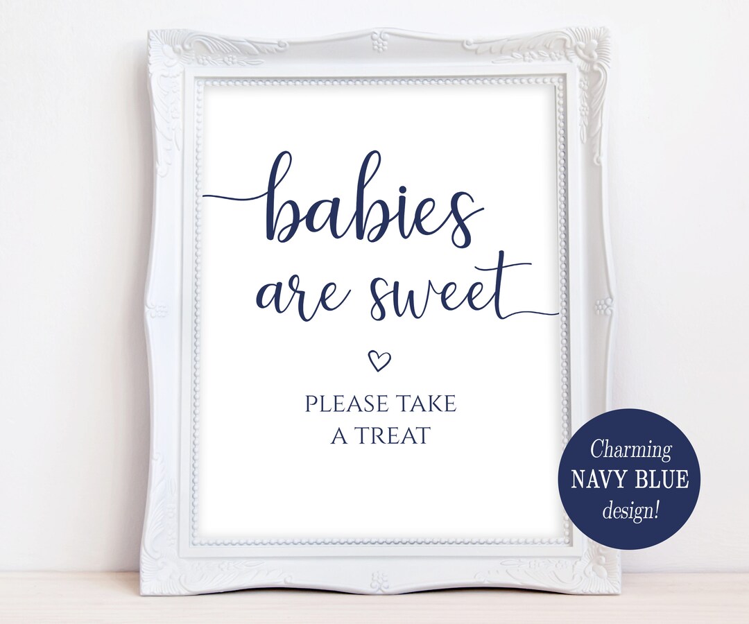 Printable Babies Are Sweet Sign Babies Are Sweet Please Take a Treat ...