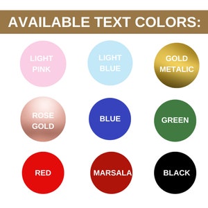 K&ouml;nnte beinhalten: Eine Tabelle mit den verf&uuml;gbaren Textfarben f&uuml;r ein Produkt. Die Farben sind: Hellrosa, Hellblau, Gold Metallic, Ros&eacute;gold, Blau, Gr&uuml;n, Rot, Marsala und Schwarz.