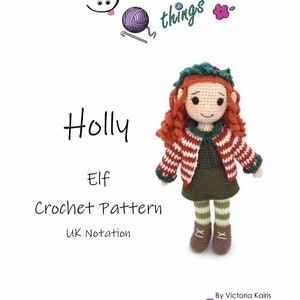Holly The Elf Crochet Amigurumi Pattern Smiley Crochet Things PDF Download Written Instruction and Photo Tutorial 28cm 11in doll image 6