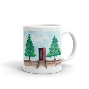 John Muir Zitat, Zwischen zwei Kiefernbäumen gibt es eine Tür, die zu einer neuen Lebensweise führt, Kaffeetasse, Naturliebhaber,