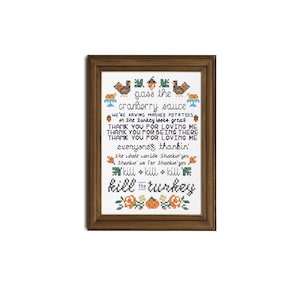 Thanksgiving Song || Bob&#39;s Burgers inspired cross stitch quote