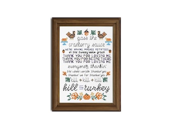 Thanksgiving Song || Bob's Burgers inspired subversive cross stitch quote