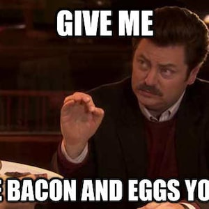 Tazza Divertente 'Give Me All The Bacon And Eggs You Have' – Regalo Perfetto Per Amanti Del Caffè, Compleanno O Natale