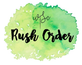 Rush Order