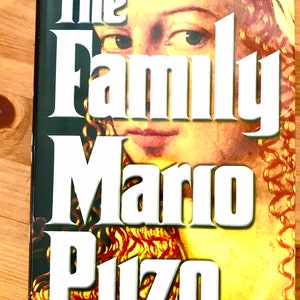 The Family by Mario Puzo First Edition Puzo’s Last Book HC NY 2001