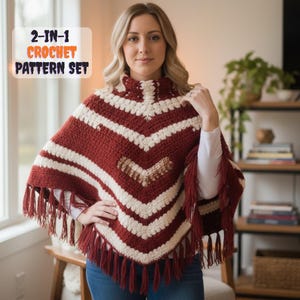 Peut inclure: Un poncho crocheté à la main, bordeaux et crème, avec un motif en chevrons et des franges. Le poncho a un col montant et fait partie d'un ensemble de patrons de crochet 2 en 1. Le texte "2-IN-1 CROCHET PATTERN SET" est affiché en haut à gauche.