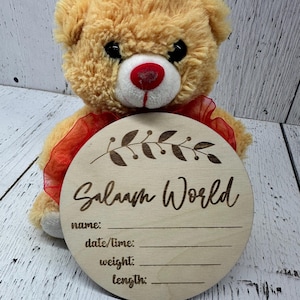 Birth Announcement plaque, Salaam world, wood Sign, newborn gift, birth stats sign, photo prop