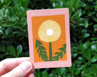Papieren sticker paardenbloem | Laat wanhoop los, cultiveer hoop
