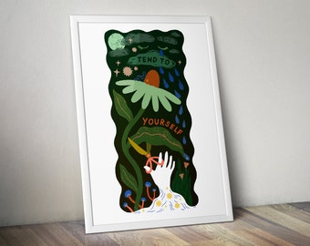 Tend To Yourself Print | A5 A4 A3 | Mindful Art | Mental Health | Self Care Illustration