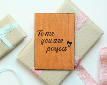 To Me You Are Perfect Wood Card [Custom Anniversary Card, 5th Anniversary, 1st Anniversary, Anniversary Card, 1st Anniversary Gift ]