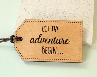 Wooden Luggage Tag, Personalised Wooden Tag, Let The Adventure Begin, Travel Gift, Adventure Gift, Gift For Travellers, Personalised Message