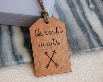 Wooden Luggage Tag, Adventure Awaits, The World Awaits, Travel Gift, Adventure Gift, Gift For Travellers, Personalised Message