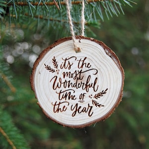 Log Slice Christmas Tree Bauble, Most Wonderful Time Of The Year, Wood Slice Bauble, Log Slice Bauble, Wooden Bauble image 1