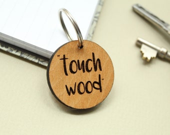 Touch Wood Keyring, Good Luck Charm, Housewarming, Birthday Gift, Laser Engraved, Wooden Keyring, Unique Gift Ideas, Good Luck Keyring