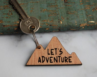 Let's Adventure Keyring, Travel Wooden Keyring, Mountain Keyring, Wanderlust, Birthday Gift, Unique Gift Idea, Wooden Etched, Laser Engraved