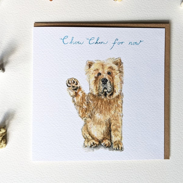 Chow Chow Dog Blank Greeting Card, Leaving Card, Dog lovers humour,
