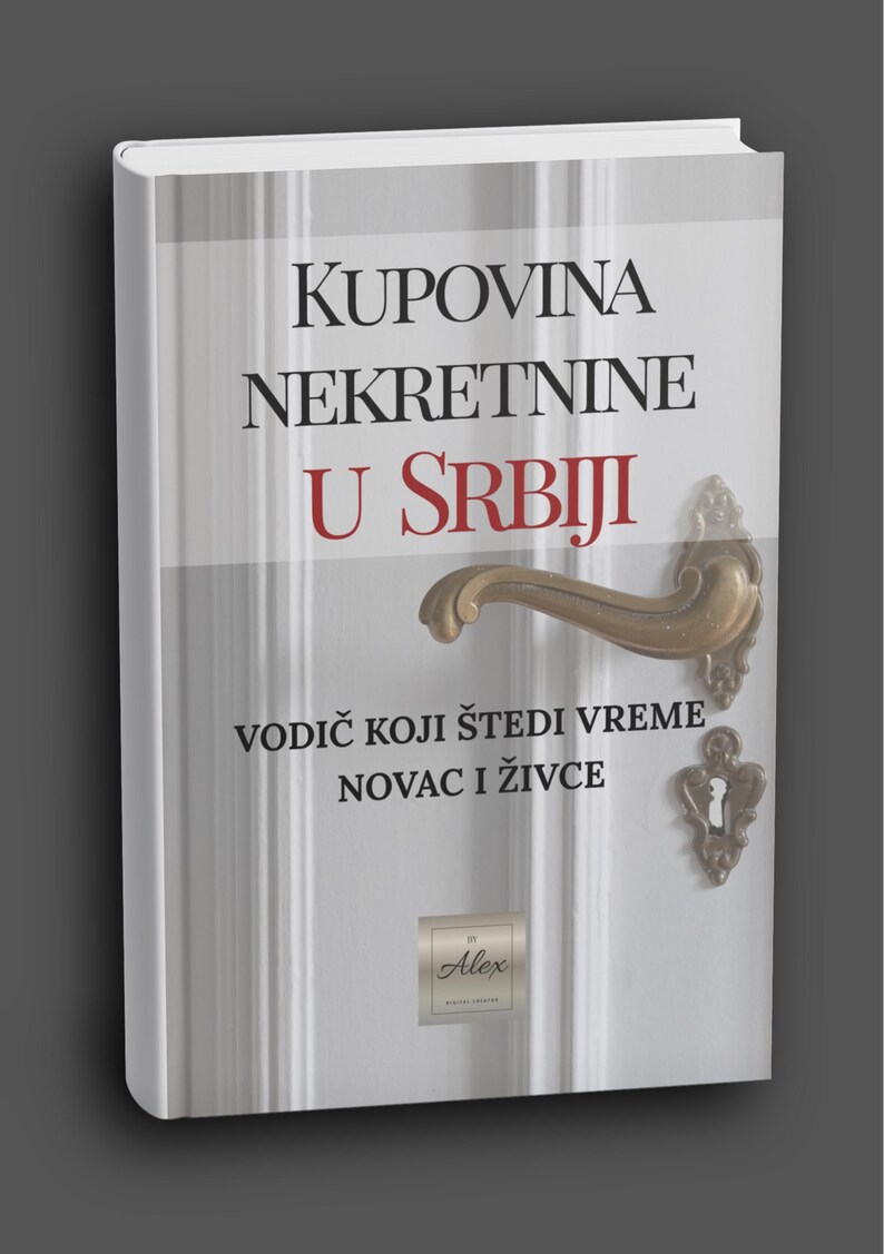 Serbia Real Estate Guide,vodic za kupovinu nekretnina u Srbiji,PDF