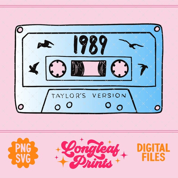 1989 Taylor's Version Mixtape SVG PNG Digital Download T-Shirt Design File