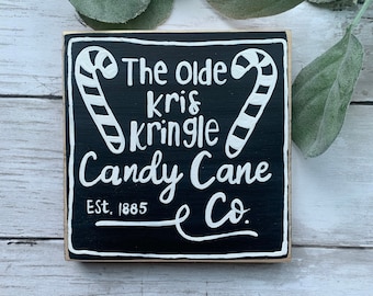 Kringle Candy Co, Candy Cane Sign, Christmas Signs, Christmas Decorations, Christmas Decor, Holiday Decor, Kris Kringle Sign, Candy Cane