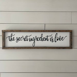 The secret ingredient is love sign, kitchen sign, kitchen decor, home decor, farmhouse sign, wall decor, kitchen wall decor, farmhouse decor