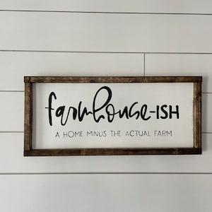 Farmhouse-ish sign, farmhouse decor, farmhouse sign, a home without the farm, farmhouse welcome sign, welcome sign, entrance decor, funny