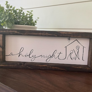 O Holy Night sign, Christmas signs, wood framed signs, Christian wall art, Christmas decor, nativity sign, farmhouse wall decor, mantle sign