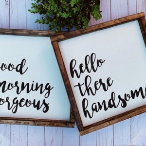 Good morning Gorgeous, Hello there handsome, master bathroom decor, master bedroom decor, wedding gift, anniversary gift, bridal shower