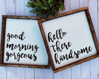 Good morning Gorgeous, Hello there handsome, master bathroom decor, master bedroom decor, wedding gift, anniversary gift, bridal shower