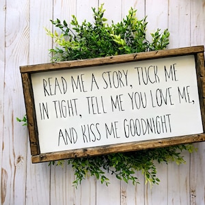 Read Me A Story Tuck Me In Tight Sign, Nursery Decor, Nursery Wall Art, Farmhouse Sign, Framed Wood Sign, Kids Room Wall Art, Kid Room Decor