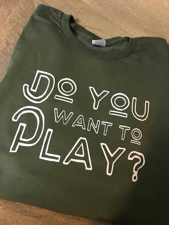 Do you want to play, Swinger shirt, We all love Porn shirt, Porn Shirt,  Adult Themed shirt, Get Naked Shirt, Naked Tshirt, Funny Sexy shirt,