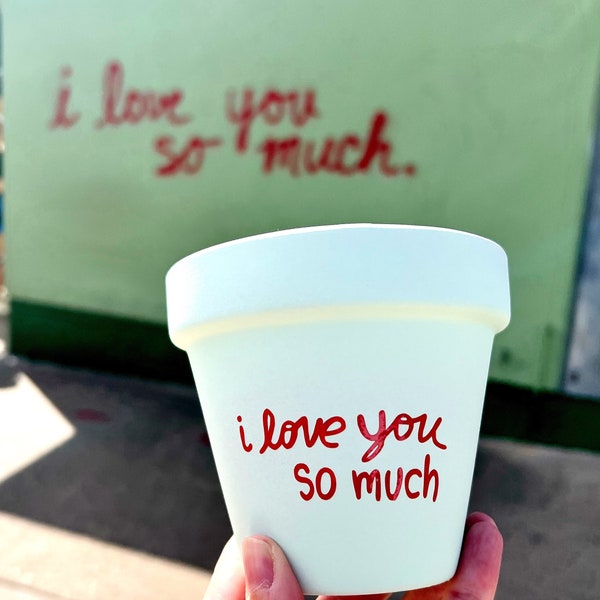 i love you so much Pot | Austin I love you so much wall | i love you so much | Austin souvenir | love you so much | Austin mural |