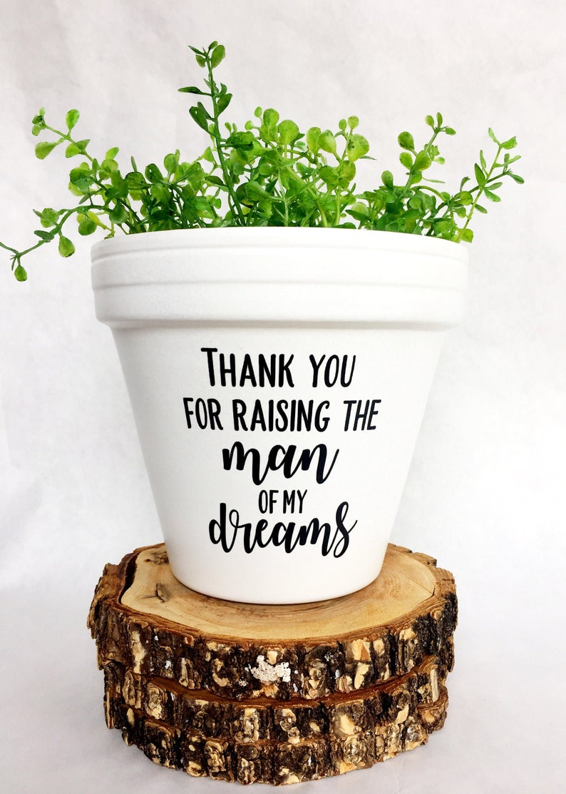 mother of the groom gift from bride, thank you for raising the man of my dreams, planter, mother in law gift image 1