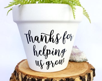 Thanks For Helping Us Grow - Teacher Gift - Gift for Teacher - Teacher Pot - Teacher Appreciation - Teachers Pot - Knox Pots - Knox Pot