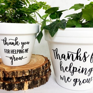 thanks for helping me grow flower pot teacher gift plant pun gift for teacher class gift teacher appreciation Knox Pots pot image 6