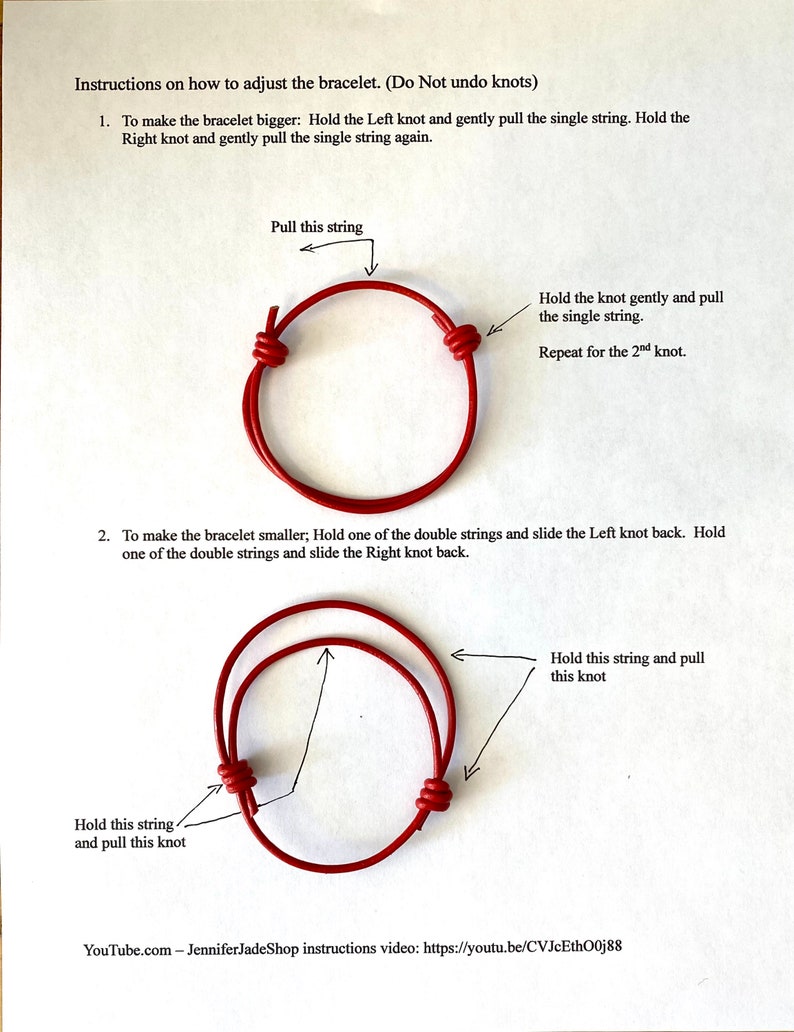 May include: Instructions on how to adjust a red bracelet with two knots. The first image shows how to make the bracelet bigger by pulling on the single string. The second image shows how to make the bracelet smaller by sliding the knots back.