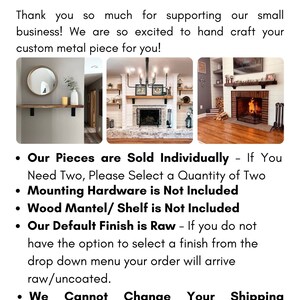 May include: Important information about custom metal pieces sold by Industrial Farm Co. The text states that pieces are sold individually, mounting hardware is not included, the default finish is raw, and the shipping address cannot be changed. Three images show examples of the metal pieces.
