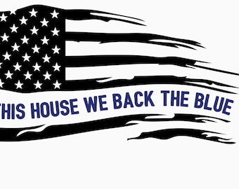 SVG de apoyo a la policía / En esta casa apoyamos a la policía / SVG de bandera estadounidense desgastada / SVG de apoyo policial / Archivo Cricut de la línea azul delgada