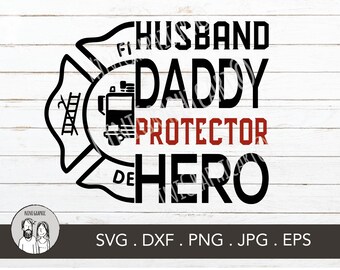 Free Free 140 Husband Father Firefighter Svg SVG PNG EPS DXF File