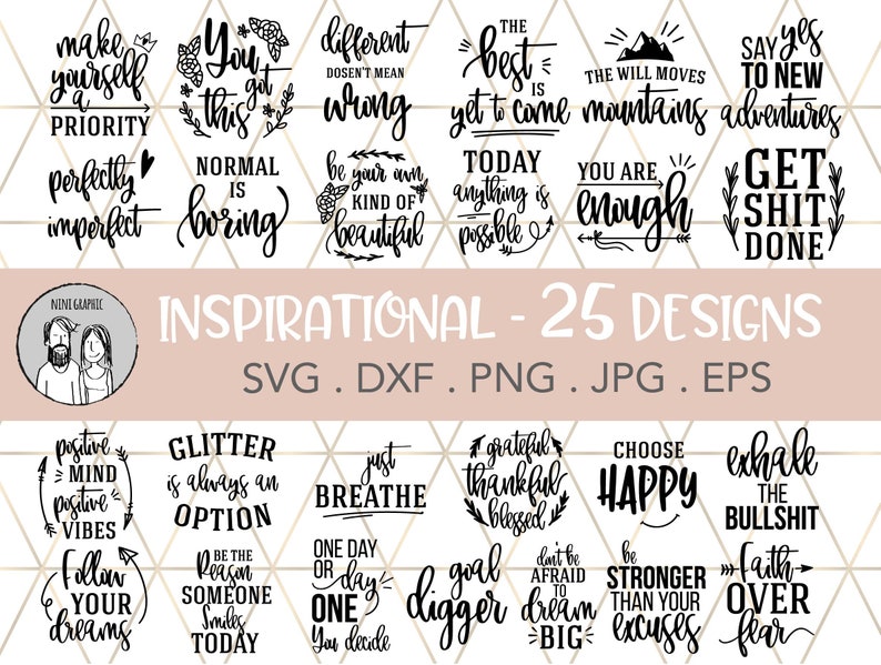 Inspirational Quote SVG Cut File Bundle, Cut File for Cricut & Cameo ...