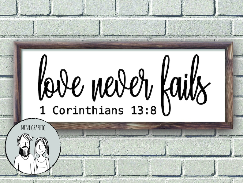 Download Love never fails Svg 1 Corinthians 13:8 Svg Bible Verse ...