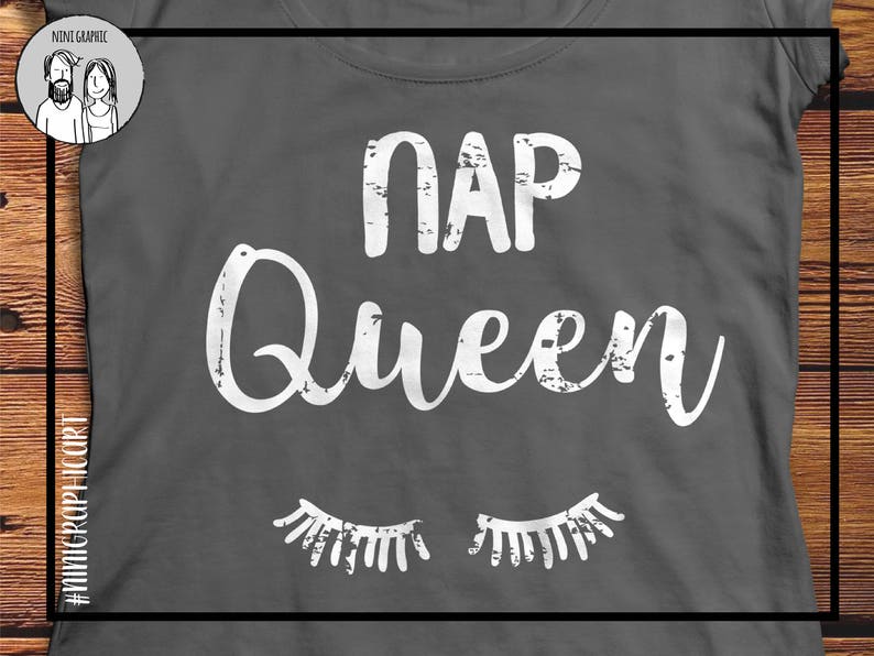Nap Queen grunge Svg SVG and PNG Files Queen Svg Svg Files ...