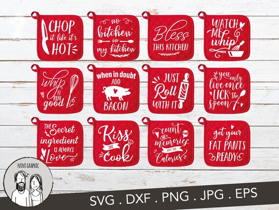 Kitchen Saying Svg Kitchen Sign Making Svg Pot Holder Svg Etsy
