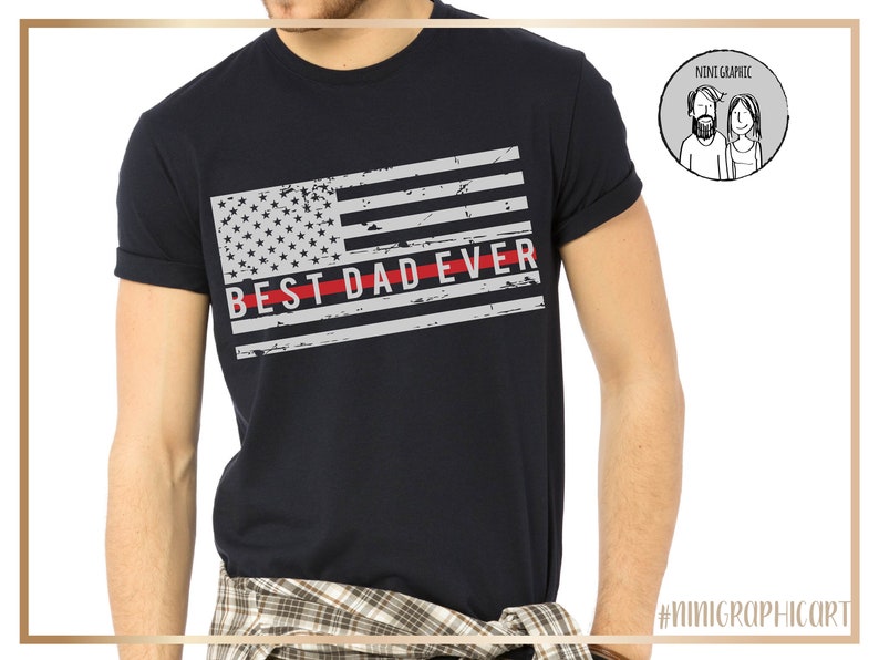 Download Thin RED line Best dad ever USA flag svg firefighter dad ...