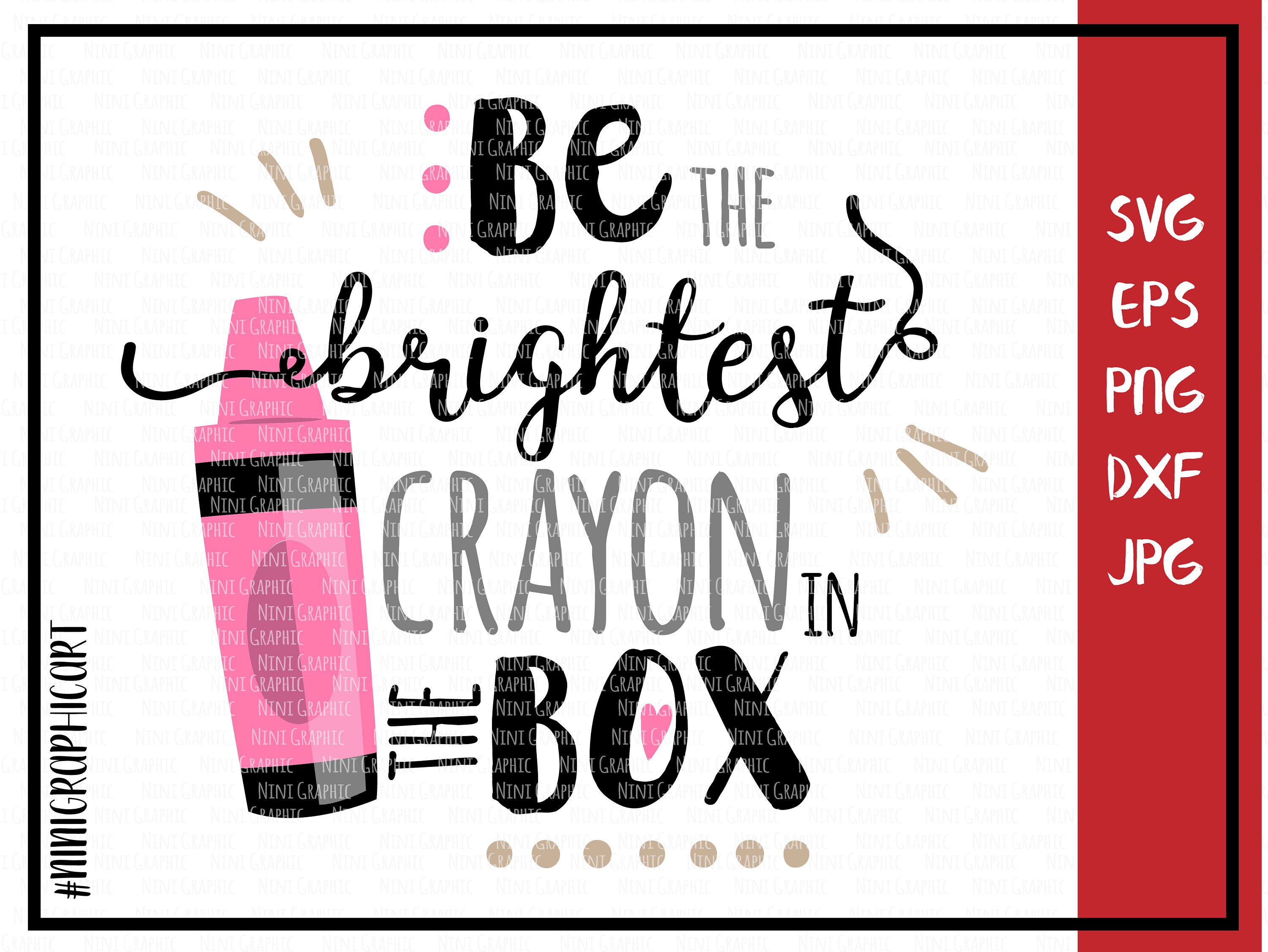 Be the Brightest Crayon in the Box Crayons Svg School SVG Etsy Australia