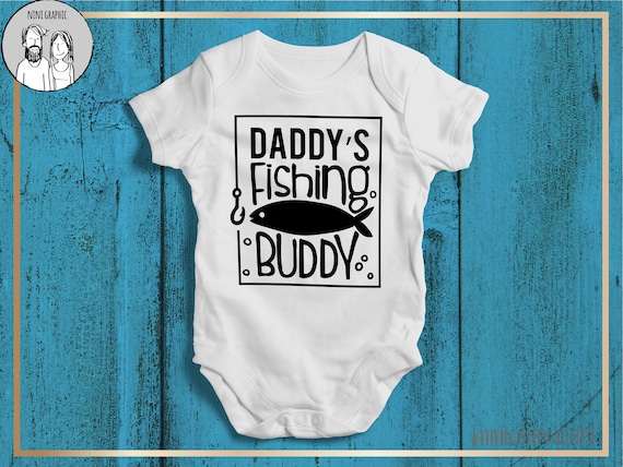 Daddy’s Fishing Buddy Svg Fishing Svg Funny Kids Svg Daddy Svg Baby Boy Svg  Boy Shirt Bodysuit Svg Toddler Svg File for Cricut & Silhouette