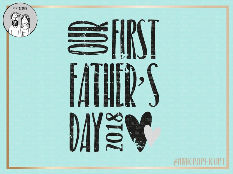 First Father/'s day svg Dad svg Father/'s day Grunge svg Dad matching shirt svg Cricut Silhouette Decal Cut SVG Dxf EPS Png Jpg Clipart