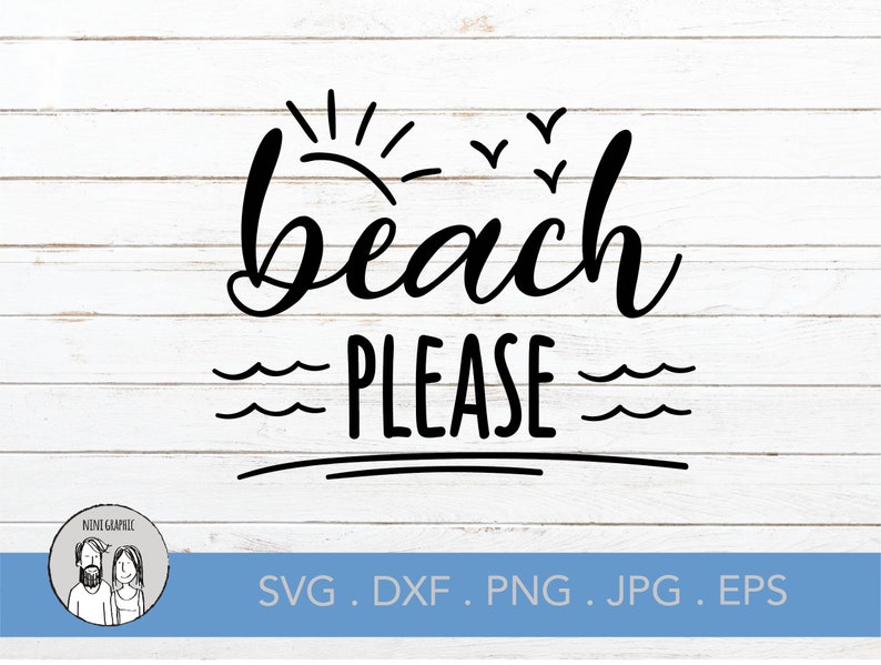 Download Beach Please SVG Beach svg Funny Summer SVG Vacation Svg ...