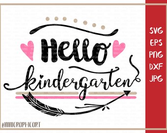 SVG File Hello & Goodbye Kindergarten Starting School